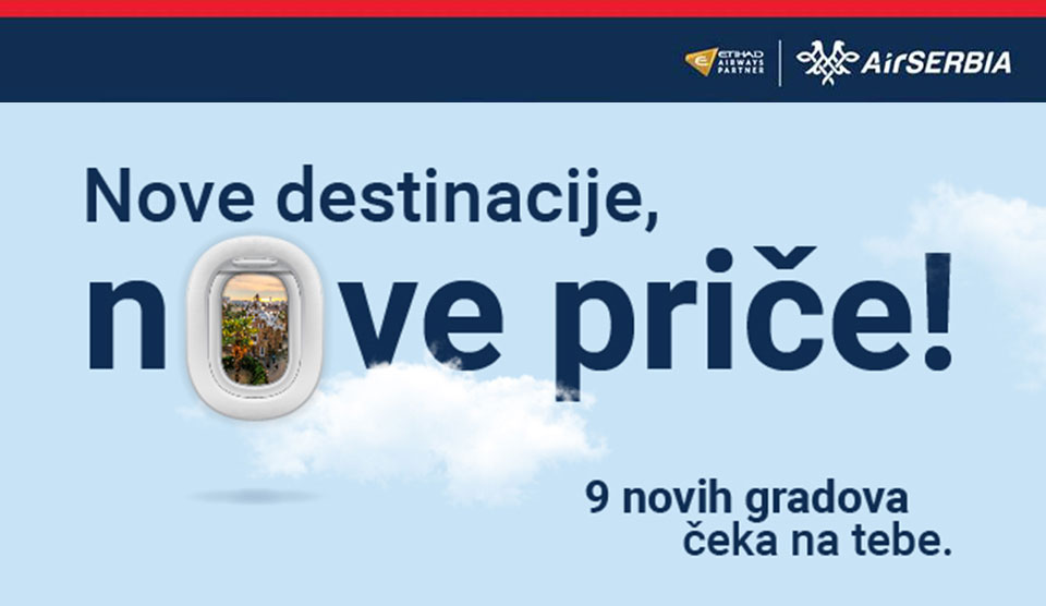 Air Serbia - Nove destinacije nove priče